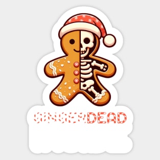 Gingerdead Inside Gingerbread Man Shirt | Funny Christmas Quotes Shirt | Cute Funny Gingerbread Man in a Santa Hat with Candy Cane Gift Idea Sticker